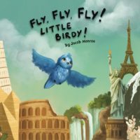 Fly Birdie cover by Jacob Monroe